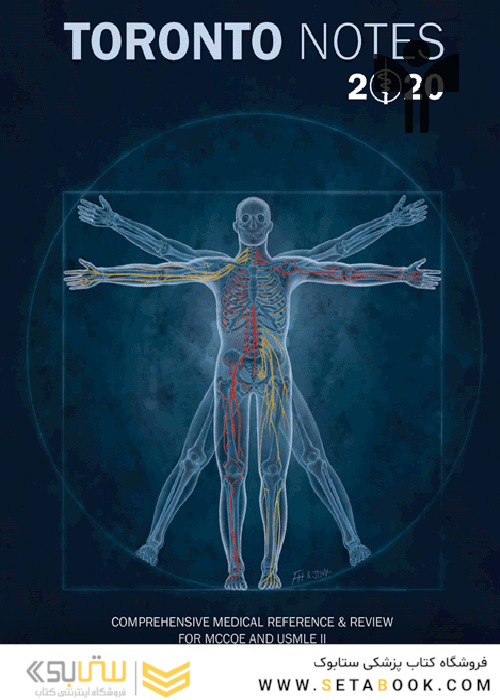 Toronto Notes 2020: Comprehensive Medical Reference - Review for USMLE II and MCCQE 36th Edition تورنتو نوت