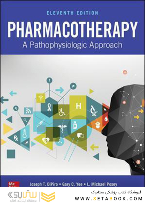 Pharmacotherapy: A Pathophysiologic Approach2021