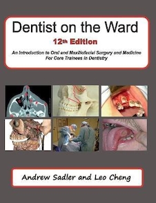 عکس Dentist on the Ward 12th Edition: An Introduction to Oral and Maxillofacial Surgery and Medicine For Core Trainees in Dentistry