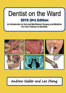 عکس Dentist on the Ward 2019 (9th) Edition: An Introduction to Oral and Maxillofacial Surgery and Medicine For Core Trainees in Dentistry 9th ed. Edition 2019  دندانپزشک در بخش 2019 ((نهم)): معرفی جراحی دهان و فک و صورت
