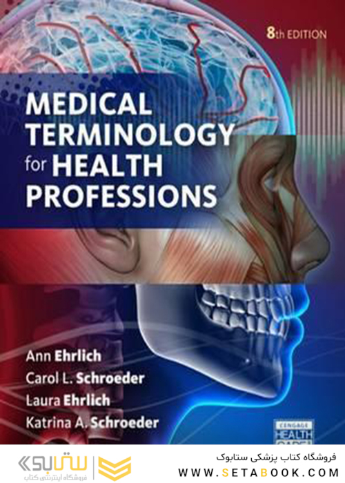 Medical Terminology for Health Professions, 8th Edition2016