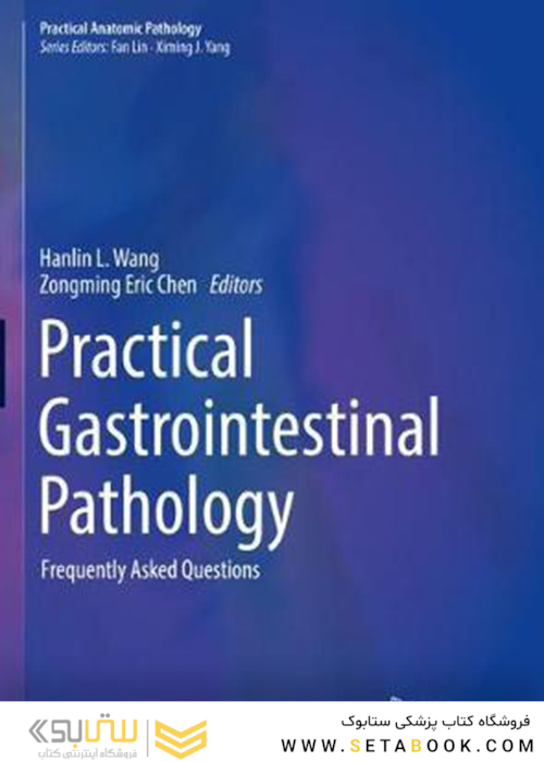 Practical Gastrointestinal Pathology 2021