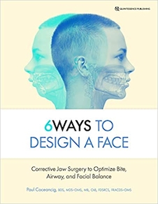 عکس 6Ways to Design a Face: Corrective Jaw Surgery to Optimize Bite, Airway, and Facial Balance 1st Edición