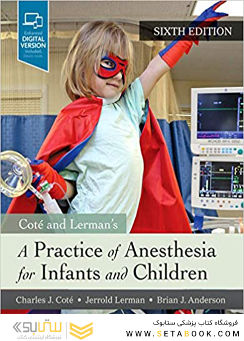 A Practice of Anesthesia for Infants and Children 6th Edición