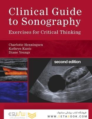 Clinical Guide to Sonography: Exercises for Critical Thinking 2nd Edición