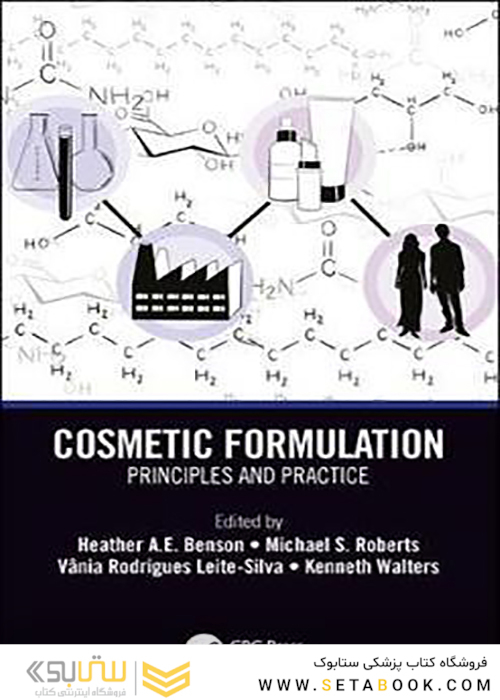 Cosmetic Formulation: Principles and Practice 2019