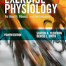 Exercise Physiology for Health Fitness and Performance, Fourth Edition2013 فیزیولوژی ورزشی برای تناسب اندام و عملکرد سلامتی