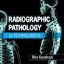 Radiographic Pathology for Technologists 7th Edition2018