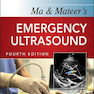 Ma and Mateers Emergency Ultrasound, 4th edition