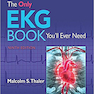 The Only EKG Book You