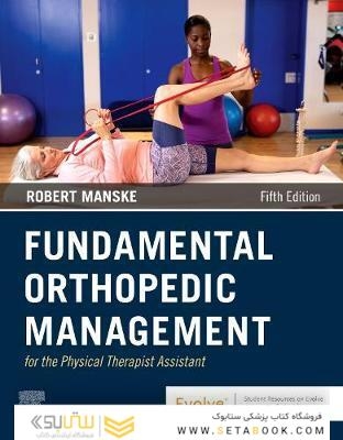 Fundamental Orthopedic Management for the Physical Therapist Assistant 5th Edición