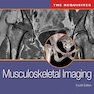 2013Musculoskeletal Imaging: The Requisites (Requisites in Radiology) 4th Edition