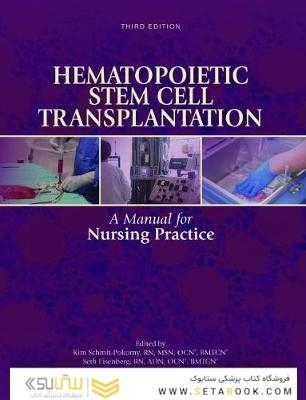 Hematopoietic Stem Cell Transplantation: A Manual for Nursing Practice 3rd Edición