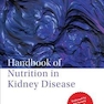 Handbook of Nutrition in Kidney Disease