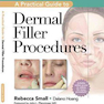 A Practical Guide to Dermal Filler Procedures