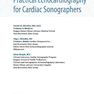 Practical Echocardiography for Cardiac Sonographers 2020