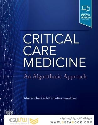 Critical Care Medicine: An Algorithmic Approach 1st Edicion