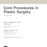 Core Procedures in Plastic Surgery 2nd Edition 2020