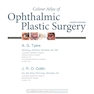 Colour Atlas of Ophthalmic Plastic Surgery 4th Edition2017