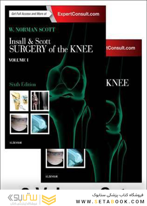 insall - Scott Surgery of the Knee, 6th Edition