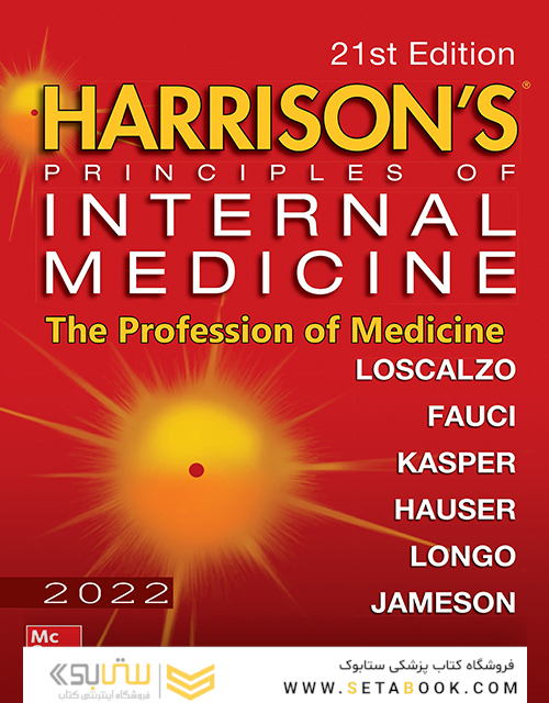 HARRISONS PRINCIPLES OF INTERNAL MEDICINE Part the Profession of Medicine
