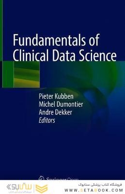 Fundamentals of Clinical Data Science 1st ed