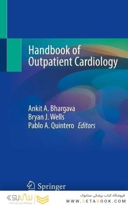 Handbook of Outpatient Cardiology 1st ed. 2022 Edition
