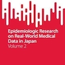 Epidemiologic Research on Real-World Medical Data in Japan: Volume 2 (SpringerBriefs for Data Scientists and Innovators, 2) 1st ed