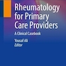 Rheumatology for Primary Care Providers : A Clinical Casebook