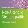 Non-Alcoholic Steatohepatitis : Methods and Protocols