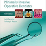 Minimally Invasive Operative Dentistry 10th Edition2015