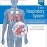 The Respiratory System: Systems of the Body Series 3rd Edition