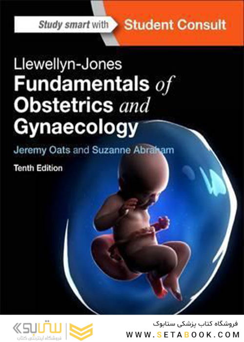 Llewellyn-Jones Fundamentals of Obstetrics and Gynaecology 10th Edition2016 اصول زنان و زایمان