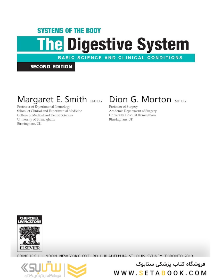 The Digestive System: Systems of the Body Series 2nd Edition