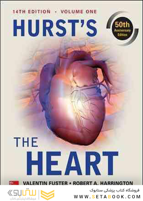 Hurst’s the Heart, 14th Edition: Two Volume Set2017 قلب هرست: مجموعه دو جلدی