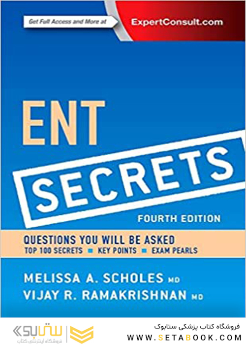 ENT Secrets, 4th Edition2015 اسرار گوش و حلق و بینی