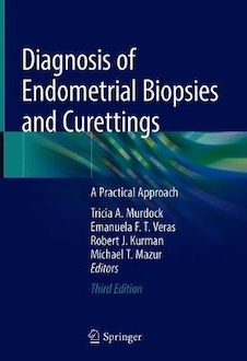 عکس Diagnosis of Endometrial Biopsies and Curettings: A Practical Approach 3rd ed