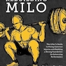 Rebuilding Milo : The Lifter