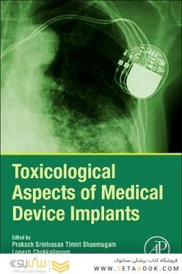Toxicological Aspects of Medical Device Implants