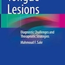 Tongue Lesions : Diagnostic Challenges and Therapeutic Strategies