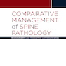 Comparative Management of Spine Pathology 1st Edition
