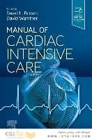 Manual of Cardiac Intensive Care 1st Edición