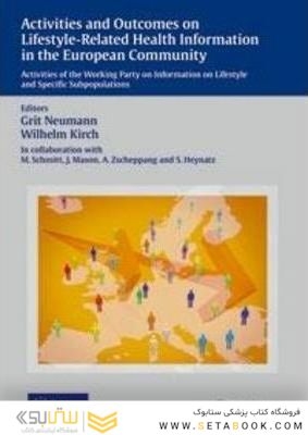 Activities and Outcomes on Lifestyle-Related Health Information in the European Community