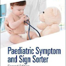 Paediatric Symptom and Sign Sorter, 2nd Edition