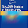 The ASMBS Textbook of Bariatric Surgery 2nd Edition2019 ای اس ام بی اس جراحی چاقی