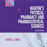 Martin’s Physical Pharmacy and Pharmaceutical Sciences Sixth Edition