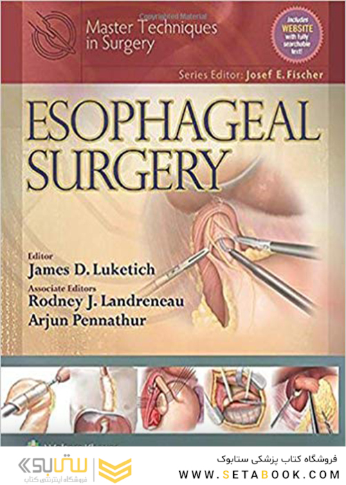 کتاب Master Techniques in Surgery: Esophageal Surgery