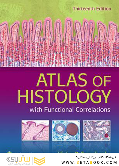 Atlas of Histology with Functional Correlations 2017