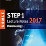 کتاب USMLE Step 1 Lecture Notes 2018: Pharmacology