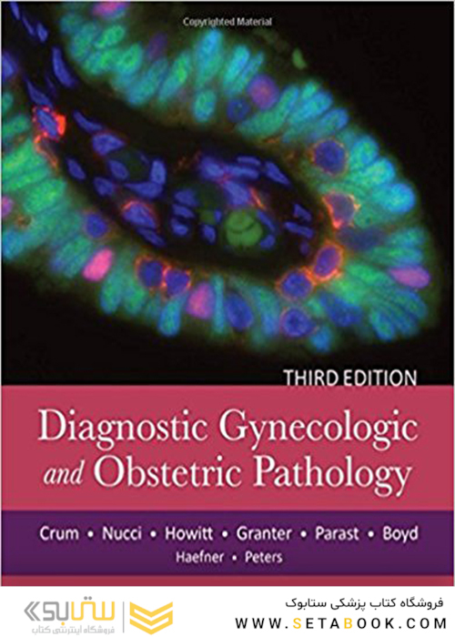 کتاب Diagnostic Gynecologic and Obstetric Pathology 2018